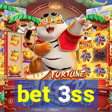 bet 3ss